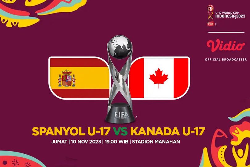 Prediksi Piala Dunia U-17: Spanyol U-17 vs Kanada U-17, 10 November 2023 Prediksi Piala Dunia U-17: Spanyol U-17 vs Kanada U-17, 10 November 2023